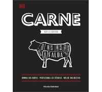 Carne (nueva edición): Domina los cortes. Perfecciona las técnicas. Más de 300 recetas. (Cocina)