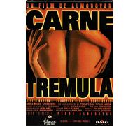 Carne Trémula. Pedro Almodóvar