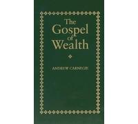 Carnegie The Gospel of Wealth (Tapa blanda)