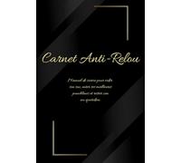 Carnet Anti-Relou: Manuel de survie pour vider son sac, noter ses meilleures punchlines et rester zen au quotidien.