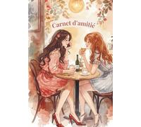 Carnet d’amitié - Cahier souvenir à remplir entre amis - Les créations d'Iris: 4 pages par amie | Questions, dessins, souvenirs | Cadeau parfait pour enfants, ados & collégiens