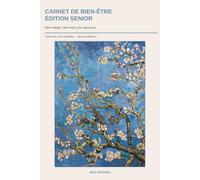 Carnet de Bien-être - Édition Senior: Suivi quotidien à remplir, gros caractères | Repas, hydratation, forme | Pour bien manger et bien boire chaque jour | Idée cadeau proche âgé