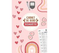 Carnet de bord diabétique: Carnet de glycémie diabète | Suivi avant et après les repas | 100 semaines
