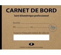 CARNET DE BORD - Suivi kilométrique professionnel: 100 fiches pour plus de 900 trajets - idéal pour justificatifs URSSAF et suivi de déplacements pros