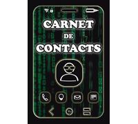 Carnet de contacts: Répertoire téléphonique et d'adresse alphabétique