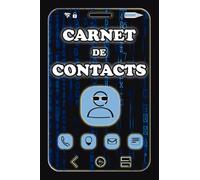 Carnet de contacts: Répertoire téléphonique et d'adresse alphabétique