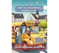 carnet de correspondance : collège & lycée: carnet liaaison entre parents / établissement scolaire ,essentiel pour suivre la scolarité et le ... progrès : tout est noté dans ce carnet dédié