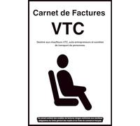 Carnet de Factures VTC: Cahier de suivi des déplacements 120 fiches de facturation vierges à remplir | Chauffeurs VTC, auto-entrepreneurs, chauffeurs ... A5 - Idéal pour la comptabilité quotidienne