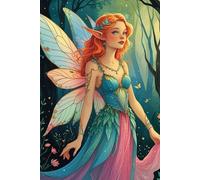 Carnet de Fée - Journal Magique et Enchanté: 120 pages lignées pour écrire, rêver, créer et s’évader dans un univers féerique - parfait pour filles, ... Cadeau idéal pour Noël, un anniversaire,...