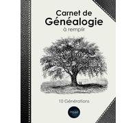 Carnet de Généalogie à remplir: v1-6 Livre complet pour toutes vos recherches | Arbre Généalogique 10 générations | 187 pages | format Large | arbre vintage