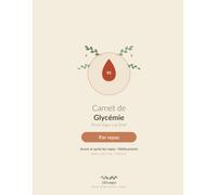 Carnet de Glycémie - Suivi Quotidien par Repas: Carnet pour diabétiques : notez glycémie, médicaments et insuline · À jeun, avant et après les repas · 120 pages · Bilingue français/anglais