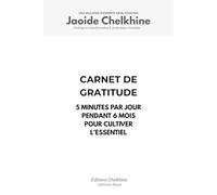 Carnet de gratitude - Développement personnel: 5 minutes par jour pendant 6 mois pour cultiver l’essentiel