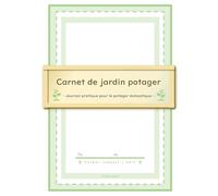 Carnet de jardin potager - Journal pratique pour le potager domestique - Format compact, vert