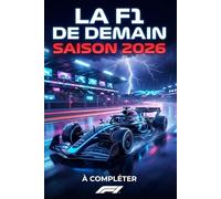 Carnet de la F1 2026: Toute la saison F1 2026 réunie dans un seul carnet de suivi complet
