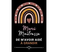 Carnet de la Maîtresse : Organisation, Coloriage & Créativité: Journal idéal pour enseignantes - Agenda avec sommaire, pages de notes, et espaces de coloriage et peinture