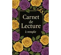 Carnet de lecture à remplir: Journal de lecture pour 100 livres, Fiches de lecture - Suivi de lecture - Objectif de lecture, Journal de bord pour les passionnés Format A5. -2-