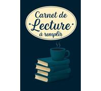 Carnet de lecture à remplir: Journal de lecture pour 100 livres, Fiches de lecture - Suivi de lecture - Objectif de lecture, Journal de bord pour les passionnés Format A5. -3-