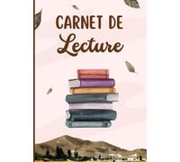 Carnet de lecture: Carnet de suivi de lecture - Gardez une trace de vos lectures - Mes livres préférés - Résumé - Planning de lecture