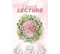 Carnet de lecture édition collector | 300 pages : 100+ fiches lectures, challenges, trackers, book awards