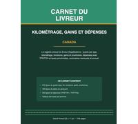 Carnet de livreur: Registre de livraisons pour chauffeurs-livreurs | Tournées, colis, kilométrage et pourboires | 108 pages