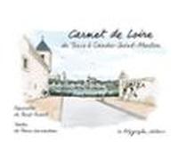 Carnet De Loire De Tours À Candes-saint-martin (ebook)