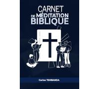 Carnet de Méditation BIBLIQUE