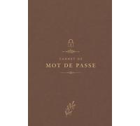 Carnet de Mot de Passe Alphabétique Discret: Répertoire A-Z pour Identifiants, Emails et Sites Internet - Format 6x9 pouces - Design Sobre et Élégant - 108 pages en couleur beige/doré - Idée cadeau