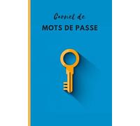 carnet de mot de passe: Répertoire alphabétique pour mots de passe et identifiants