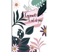 Carnet de Mots de Passe: carnet pratique pour gérer vos mots de passe et identifiants Internet - Organisation alphabétique - Petit format A5 ...0024