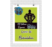Carnet De Musculation: Livre à compléter facile à utiliser pour les débutants ou les professionnels qui veulent suivre leurs entraînements quotidiens dans la salle de sport.06