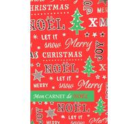 Carnet de Noël - Cahier de Notes 100 Pages | Format Poche | Idéal pour Idées, Listes & Souvenirs - Collection Carnets de Noël: Un carnet compact et ... et célébrer la magie de Noël au quotidien