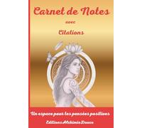 Carnet de Notes avec Citations: Un espace pour tes pensées positives