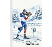 Carnet de Notes Biathlon: Cahier Ligné pour Passionné de Ski de Fond et Tir | Idée Cadeau Original Sport Hiver | Journal pour Homme Femme Enfant | Format 6x9 (15x22cm)