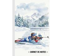 Carnet de Notes Biathlon: Cahier Ligné pour Passionné de Ski de Fond et Tir | Idée Cadeau Original Sport Hiver | Journal pour Homme Femme Enfant | Format 6x9 (15x22cm)