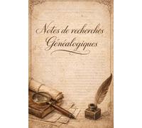 Carnet de notes - Carnet Ligné Vintage pour Écrire l’Histoire de Votre Famille | Journal de Recherche Généalogique | Notes 100 pages