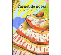 Carnet de notes & Citations: Carnet de notes 120 pages avec citations inspirantes et motivantes à remplir et à offrir pour femmes de gratitude