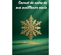 Carnet de notes de ma meilleure amie: 100 pages