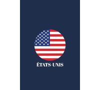 Carnet de notes États-Unis : journal de bord 120 pages lignées - Design drapeau USA minimaliste: Format A5 (6x9 pouces), Papier crème. Idéal pour voyageurs, road trip Route 66 et projets personnels.