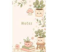 Carnet de Notes Kawaii: Joli carnet ligné A5 botanique kawaii (plantes & champignons mignons) - 66 pages - Cadeau cottagecore pour étudiante & jeune femme