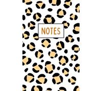 Carnet de Notes léopard blanc: Notebook ligné 5x8 pouces - Cahier de notes femme et ado - Journal, idées, écriture et organisation - idéal pour cadeau ou bureau