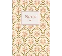 Carnet de notes ligné - Motif botanique vintage - 100 pages: Cahier élégant pour écrire, prendre des notes, tenir un journal ou organiser ses idées