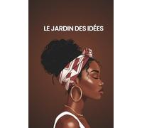 Carnet de Notes ligné pour Femme: Carnet de Notes rigide pour Femmes : Journal d'Idées, Réflexions Quotidiennes, Projets Personnels et Créativité, 200 pages
