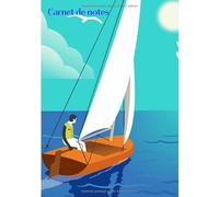 Carnet de notes: Livre de bord pour capitaine | carnet de notes de 120 pages avec ligne pour marins | cahier 7*10 pouces | voilier