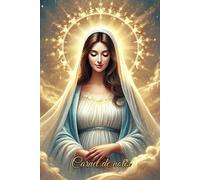 Carnet de notes Marie: La Vierge Marie Divine - Cahier ligné Spirituel avec illustration Sacrée et Lumineuse - Illustration Divine de la Vierge Marie ... écrire vos prières, inspirations, versets