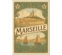 Carnet de notes/Marseille La Belle Époque