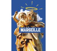 Carnet de notes Marseille / La Bonne Mère (Carnets Marseille)