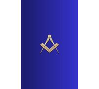 Carnet de Notes pour Franc Maçon: Idéal pour prendre des notes précieuses lors des instructions