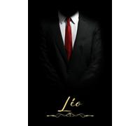 Carnet De Notes, Prénom Léo: Beau Cahier Fantaisie Original et luxe | Journal intime personnalisé Léo | Idée Cadeau Original pour l'anniversaire de Léo