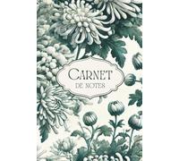 Carnet de Notes Style Rétro Chrysanthèmes & Estampes: Couverture vintage façon gravure ancienne - Pages blanches pour écrire, rêver, dessiner