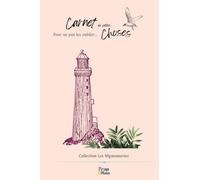 Carnet de petites choses...: N°10 - Collection les Mignonneries